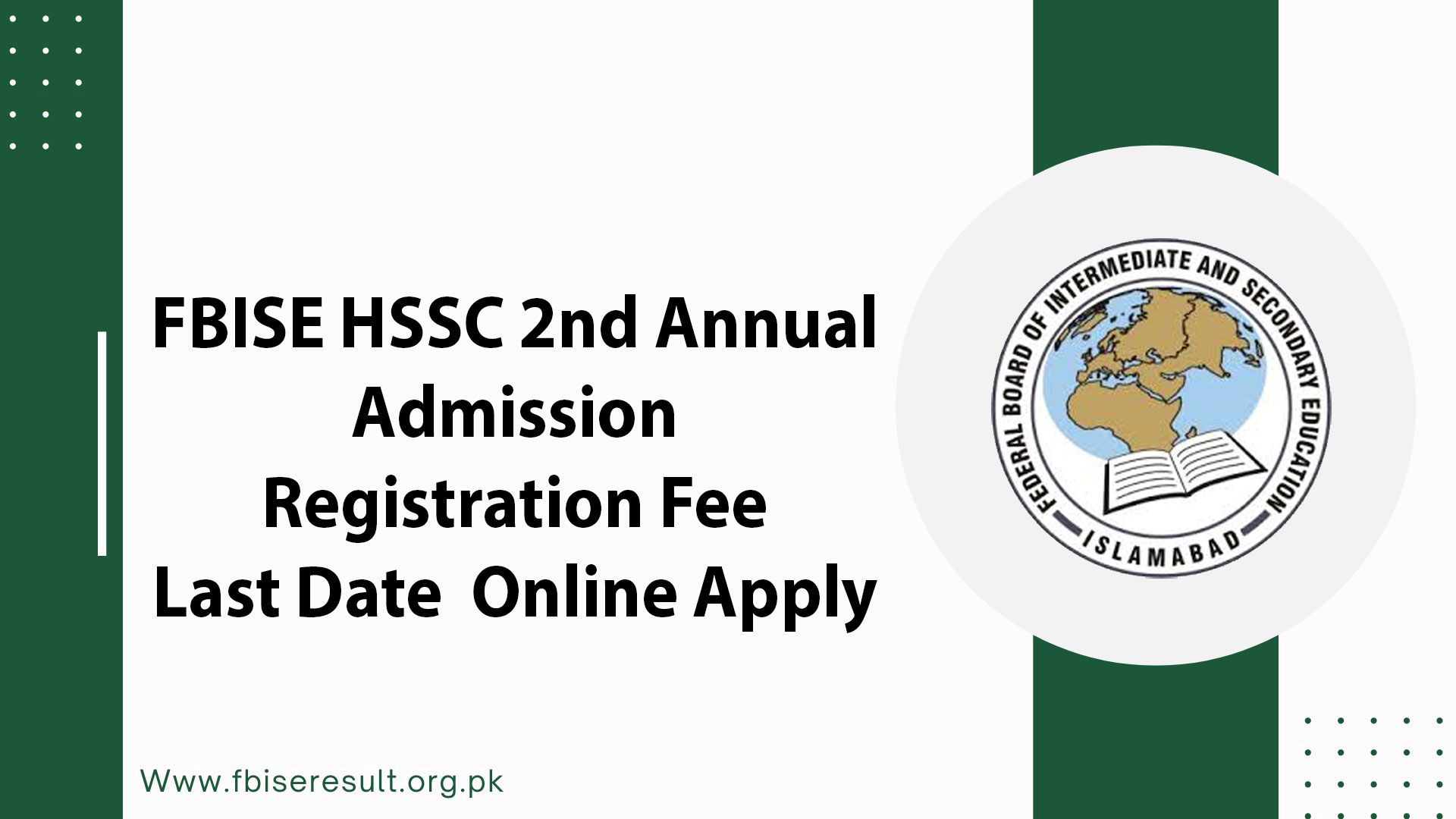 FBISE HSSC 2nd Annual Admission