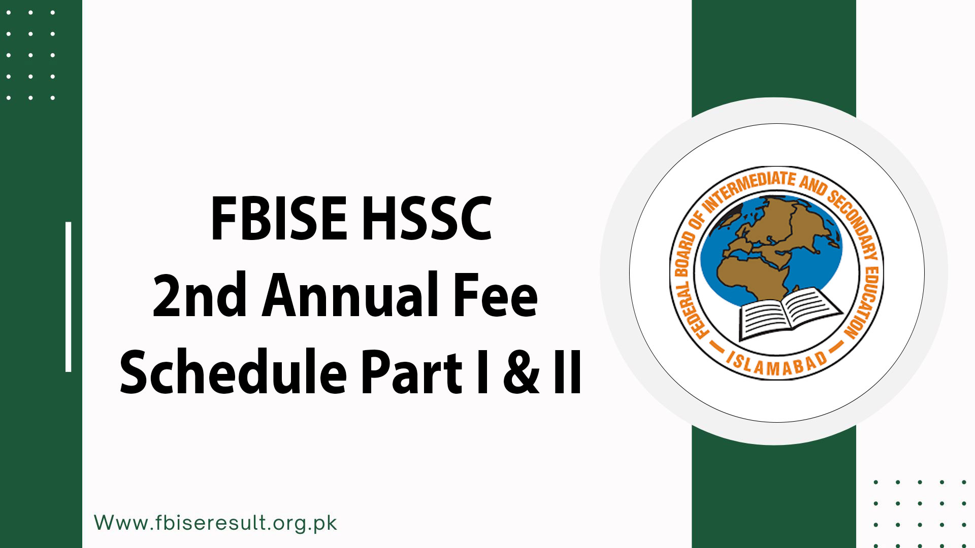 FBISE HSSC 2nd Annual Fee